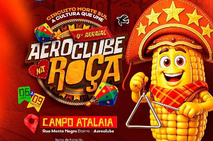 Arraial Aeroclube na Roça inicia nesta quinta-feira com quatro dias de festa e valorização da cultura popular