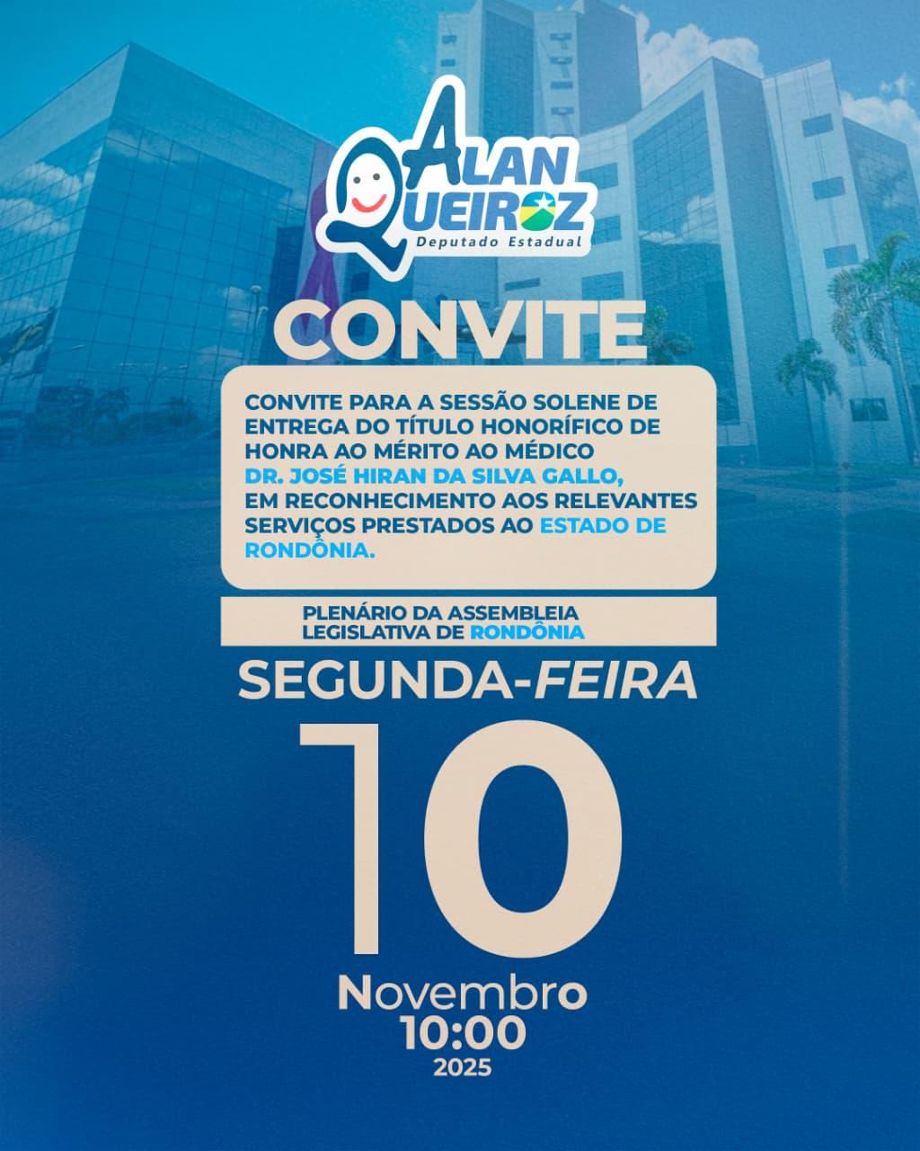 Sessão Solene na ALE-RO reconhece trajetória do médico Dr. José Hiran Gallo, homenageado por Alan Queiroz